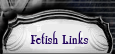 Fetish Links